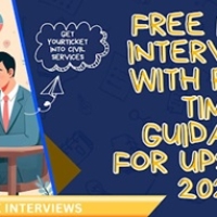 Free IAS Mock Interviews with Real-Time Guidance for UPSC CSE